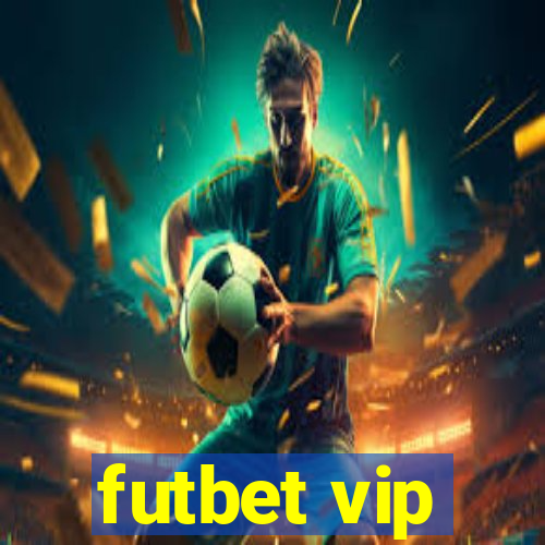 futbet vip